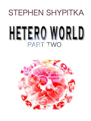 cover image of Hetero World Part 2